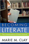 Becoming Literate Update by Marie Clay, 9780325074429