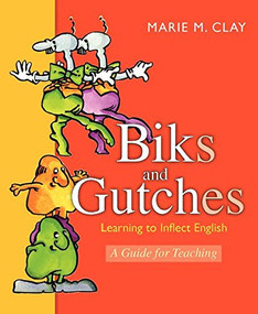 Biks and Gutches New Edition Update (New Edition) by Marie Clay, 9780325074580