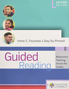 Guided Reading, Second Edition (Responsive Teaching Across the Grades) by Irene Fountas, Gay Su Pinnell, 9780325086842