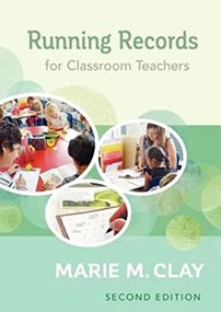 Running Records for Classroom Teachers, Second Edition by Marie Clay, 9780325092799