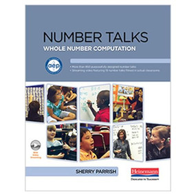 Number Talks: Whole Number Computation by Sherry D. Parrish, 9780325137483