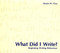 What Did I Write? (Beginning Writing Behaviour) by Marie Clay, 9780435011208
