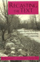 Recasting the Text (Inquiry-Based Activities for Comprehending and Composing) by Ruth Vinz, Mary F Claggett, Louann Reid, 9780867094022