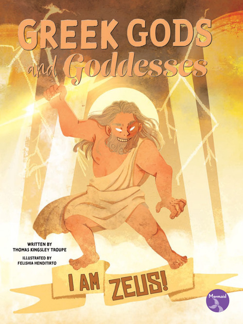I Am Zeus! by Thomas Kingsley Troupe, Felishia Henditirto, 9798887359694