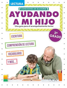 Ayudando a mi hijo 2º grado (Helping My Child with Reading Second Grade) by Madison Parker, Pablo de la Vega, Pablo de la Vega, 9798890429353