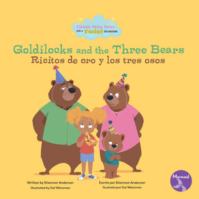 Goldilocks and the Three Bears (Ricitos de oro y los tres osos) Bilingual Eng/Spa - 9798890426383 by Shannon  Anderson, 9798890426383