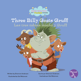 The Three Billy Goats Gruff (Las tres cabras macho y Gruff) Bilingual Eng/Spa - 9798890426437 by Shannon  Anderson, 9798890426437