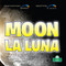 La Luna (Moon) Bilingual Eng/Spa by David Armentrout, Patricia Armentrout, 9781039852822