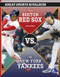 The Boston Red Sox vs. The New York Yankees by Jamie Fickett, 9798887359526