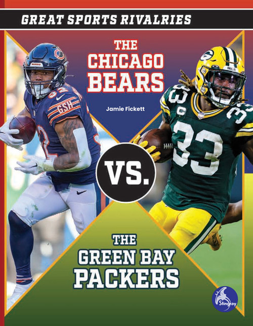 The Chicago Bears vs. The Green Bay Packers by Jamie Fickett, 9798887359472