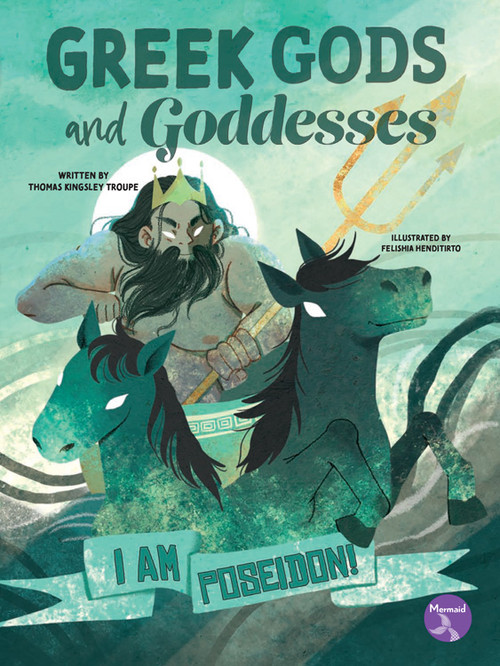I Am Poseidon! by Thomas Kingsley Troupe, Felishia Henditirto, 9798887359311
