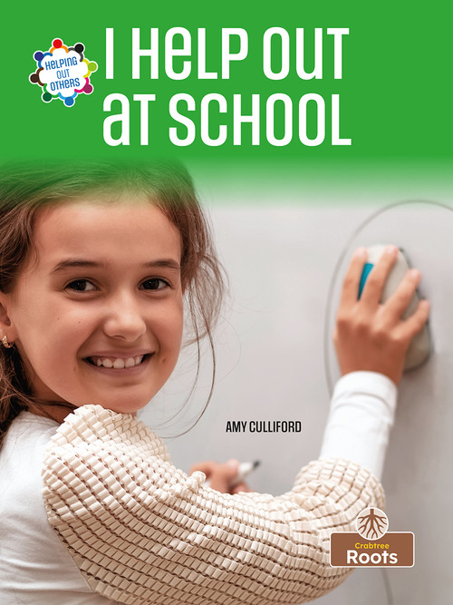 I Help Out at School - 9781039839144 by Amy Culliford, 9781039839144