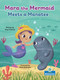 Mara the Mermaid Meets a Manatee by Amy Culliford, Gisela Bohórquez, 9781039838697