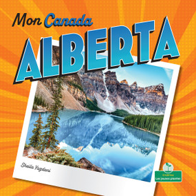 Alberta (Alberta) - 9781039852662 (French Edition) by Sheila Yazdani, Bobbie Houser, Claire Savard