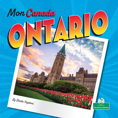 Ontario (Ontario) - 9781039852730 by Sheila Yazdani, Bobbie Houser, Claire Savard, 9781039852730