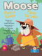 Moose Plants a Garden (Plante Yon Jaden) Bilingual Eng/Cre by Laurie Friedman, Gal Weizman, Jean-Pierre Gaston, 9781039852853