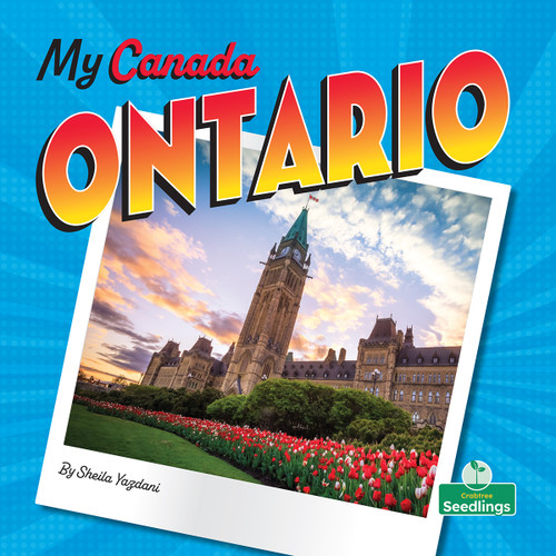 Ontario by Sheila Yazdani, Claire Savard, 9781039838581
