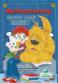 Along Came Harry by Laurie Friedman, Jim Crawley, 9781039838796
