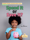 Spend It or Save It? by Kim Thompson, 9781039844377