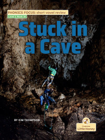 Stuck in a Cave by Kim Thompson, 9781039844438