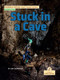 Stuck in a Cave by Kim Thompson, 9781039844438