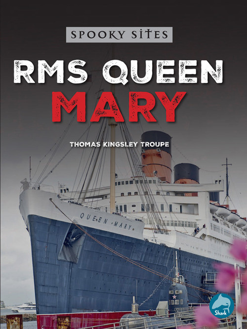 RMS Queen Mary by Thomas Kingsley Troupe, 9798890426895