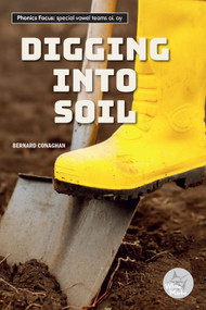 Digging into Soil by Bernard Conaghan, 9798890426994