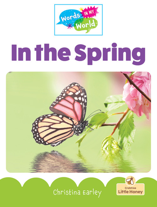 In the Spring - 9781039855090 by Christina Earley, 9781039855090