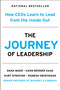 The Journey of Leadership (How CEOs Learn to Lead from the Inside Out) by Dana Maor, Hans-Werner Kaas, Kurt Strovink, Ramesh Srinivasan, 9780593714218