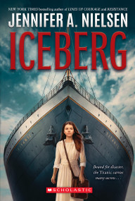 Iceberg by Jennifer A. Nielsen, 9781338795042