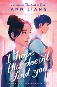 I Hope This Doesn't Find You - 9781338827170 by Ann Liang, 9781338827170