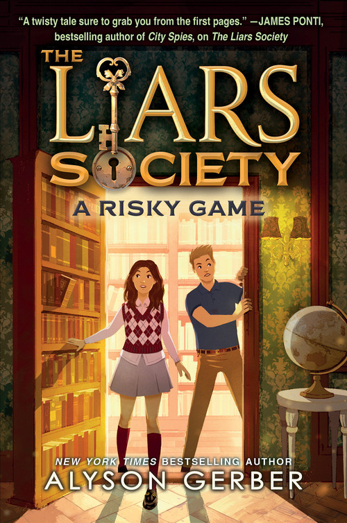 A Risky Game (The Liars Society #2) by Alyson Gerber, 9781338859249