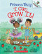 I Can Grow It!: An Acorn Book (Princess Truly #10) by Kelly Greenawalt, Amariah Rauscher, 9781338883527