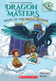 Night of the Dream Dragon: A Branches Book (Dragon Masters #28) by Tracey West, Matt Loveridge, 9781339022437