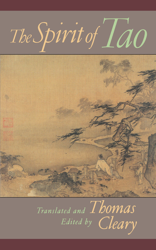The Spirit of Tao by Thomas Cleary, 9781570623707