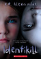 Identikill by K. R. Alexander, 9781546116493