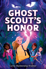 Ghost Scout's Honor by Carey Blankenship-Kramer, 9781546128793