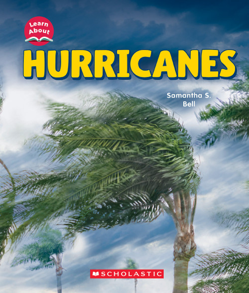 Hurricanes (Learn About: Wild Weather) - 9781546135913 by Samantha S. Bell, 9781546135913