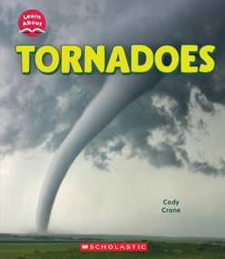 Tornadoes (Learn About: Wild Weather) by Cody Crane, 9781546135937