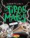 Los tipos malos en ¡¿la Elegida?! (The Bad Guys in the One?!) (Spanish Edition) by Aaron Blabey, 9781546137122