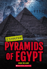 Pyramids of Egypt (Unsolved) by Dinah Williams, 9781546141556