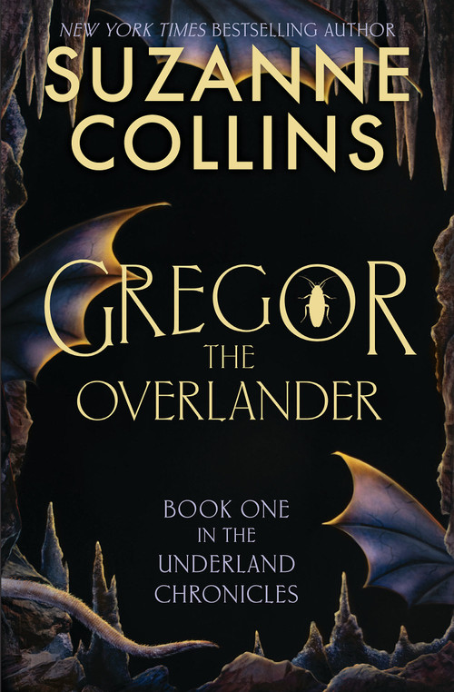 Gregor the Overlander by Suzanne Collins, 9781546148128