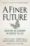 A Finer Future (Creating an Economy in Service to Life) by L. Hunter Lovins, Stewart Wallis, Anders Wijkman, John Fullerton, Kate Raworth, 9780865718982