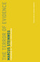 The Terror of Evidence by Marcus Steinweg, Thomas Hirschhorn, 9780262533430