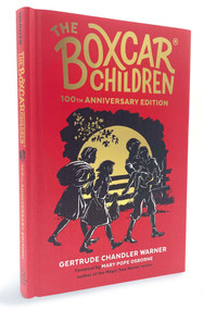 The Boxcar Children 100th Anniversary Edition by Gertrude Chandler Warner, L. Kate Deal, 9780593905029