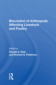 Biocontrol Of Arthropods Affecting Livestock And Poultry by Donald A Rutz, 9780367163341
