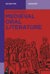 Medieval Oral Literature by Karl Reichl, 9783110447613