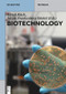 Biotechnology by Ulrich Kück, Nicole Frankenberg-Dinkel, 9783110341102