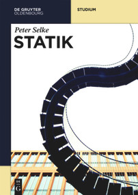 Statik (German Edition) by Peter Selke, 9783110425017