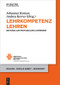 Lehrkompetenz lehren (Beiträge zur Profilbildung Lehrender) (German Edition) by Johannes Kemser, Andrea Kerres, 9783110500691